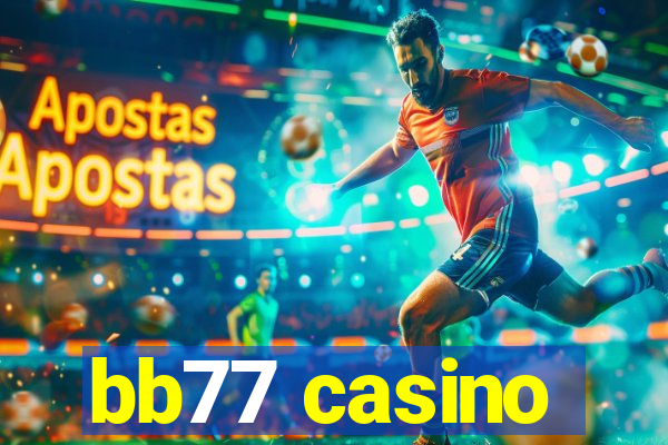 bb77 casino